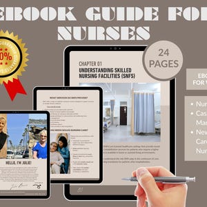 May include: An ebook guide for nurses displayed on three tablets. The cover reads "Ebook Guide for Nurses" with a gold seal and red ribbon. The ebook covers understanding skilled nursing facilities and is 24 pages. The ebook is for nurses, case managers, and new careers in nursing.