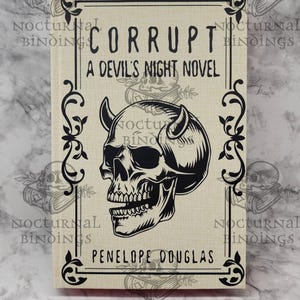 Special Edition Rebind of Corrupt by Penelope Douglas