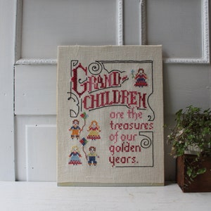 Vintage Cross Stitch Embroidery Grandchildren are the treasures of our golden years. Grandparent Wall Hanging Unframed 12 x 16 image 1