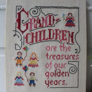 Vintage Cross Stitch Embroidery Grandchildren are the treasures of our golden years. Grandparent Wall Hanging Unframed 12 x 16 image 3