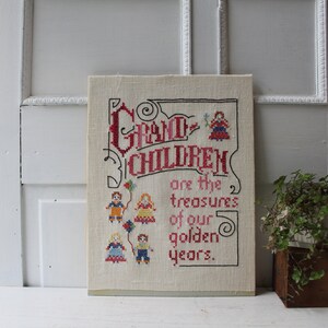 Vintage Cross Stitch Embroidery Grandchildren are the treasures of our golden years. Grandparent Wall Hanging Unframed 12 x 16 image 2