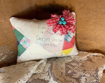 Quilt Pillow made from Vintage Quilt with Inspirational Quote Mini Pillow