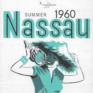 Vintage Midcentury Travel Brochure - Nassau - Summer 1960 - Pan American