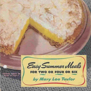 Vintage Midcentury Cookbook - Easy Summer Meals - For Two or Four or Six - Mary Lee Taylor