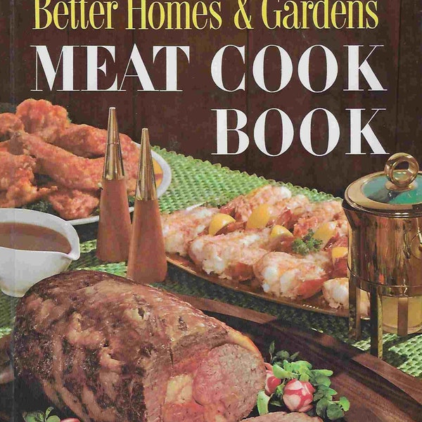 Vintage Mid-Century Cookbook - Better Homes and Gardens - Meat - BBQ - Grilling - Recipes