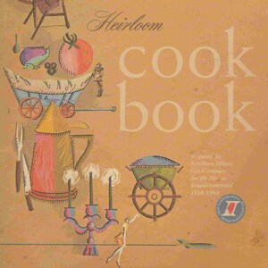 Vintage Mid-Century Cookbook - Heirloom Cookbook - Northern Illinois Gas Co. - Sesquicentennial