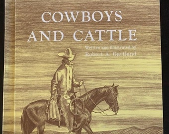 Libro per bambini vintage della metà del secolo scorso - Cowboy e bestiame - Robert A. Garthland