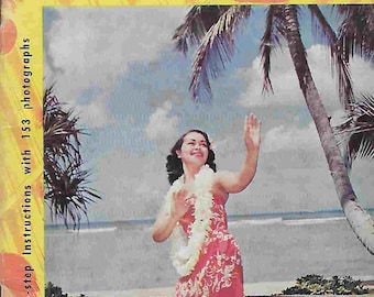 Vintage Hawaiian Guide - Learn to dance The Hula - Hukilau Song