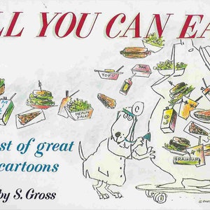 Vintage 1980er Jahre illustriertes Humor Buch - All You Can Eat - A Feast of Great Food Cartoons - Erstausgabe