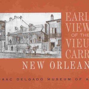 Guia de viagem antigo e sem uso - Primeiras vistas do Vieux Carre - Nova Orleans, LA - Museu de Arte Issac Delagado.