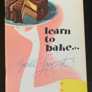 Vintage 1940&#39;s Advertising - Cookbook - Learn to Bake - General Foods - Swans Down Cake Flour