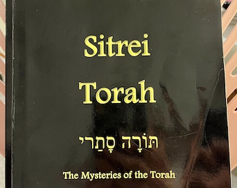 Sitrei Torah:Secrets of the Torah