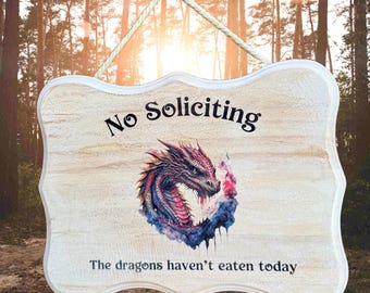 Dragons No Soliciting Sign