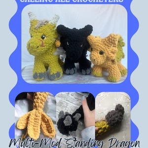 May include: The image shows three crocheted dragon toys in yellow, black, and orange. Text reads "CALLING ALL CROCHETERS" and "Multi-Mod Standing Dragon Crochet Pattern!". Additional images show dragon details.