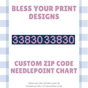 Puede incluir: Una tarjeta blanca con un borde de cuadros azules y blancos presenta el texto "BLESS YOUR PRINT DESIGNS" y "CUSTOM ZIP CODE NEEDLEPOINT CHART". Un diseño pixelado azul marino muestra los números "3383033830".