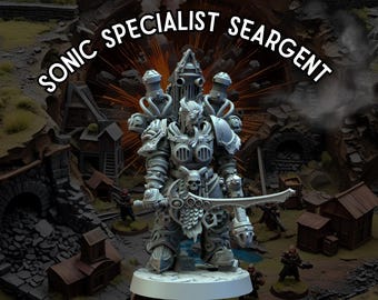 Sonic Specialist Seargent - 3D Printed Mini - Immaterium God - Bases Included