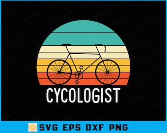 Cycologist Vintage Cycling SVG: Funny Cyclist Quote (Digital Download)
