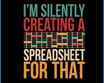 Funny Actuary Spreadsheet Quote SVG, Data Analyst Humor (Digital Download)