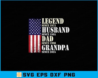 Legend Husband Dad Grandpa SVG: Father's Day Cut File (Digital Download)