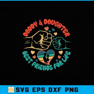 Papa und Tochter Beste Freunde fürs Leben SVG PNG | Vatertag Shirt Design | Papas Mädchen Geschenk | Digitaler Download für Cricut & Silhouette