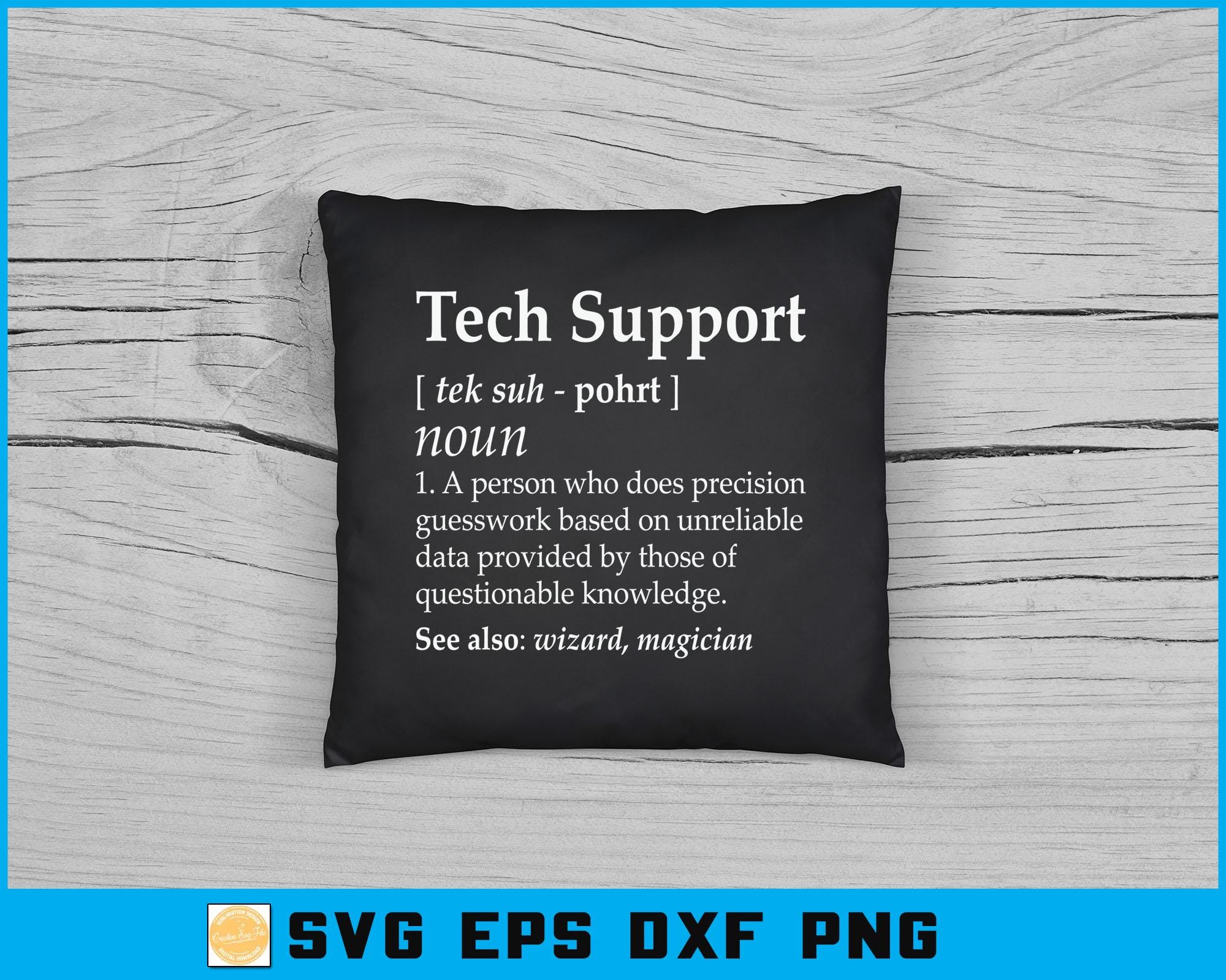 Tech Support SVG: Funny Computer Nerd Gift Cut File (digital Download ...