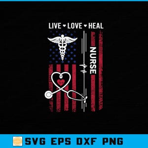 American Flag Nurse SVG PNG: Patriotic Nurse Gift (Digital Download)