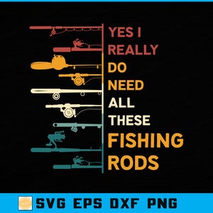 Funny Fishing Rods SVG: visser citaat digitaal snijbestand