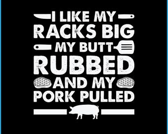 Funny BBQ Racks Pork Pulled SVG Design (Digital File)