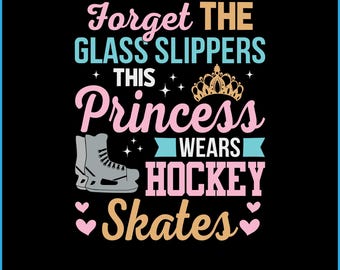 Girls Ice Hockey SVG: Princess Wears Hockey Skates (Digital Download)