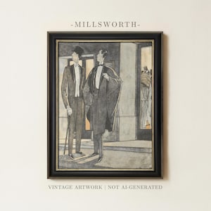 May include: A framed print titled MILLSWORTH featuring a monochromatic illustration of two figures in formal evening attire, including tuxedos and a cape, standing outside a building entrance. The artwork is enclosed in a dark, rectangular frame.