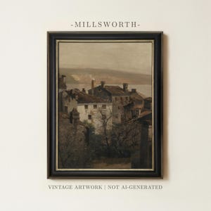 May include: A framed landscape painting titled MILLSWORTH depicting a cluster of buildings with brown roofs and white walls under a muted sky. The artwork is enclosed in a black frame with a thin gold inner border, presented as vintage artwork.