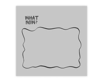 What Now Post-it Note Pad - Minimalist Task List Sticky Notes