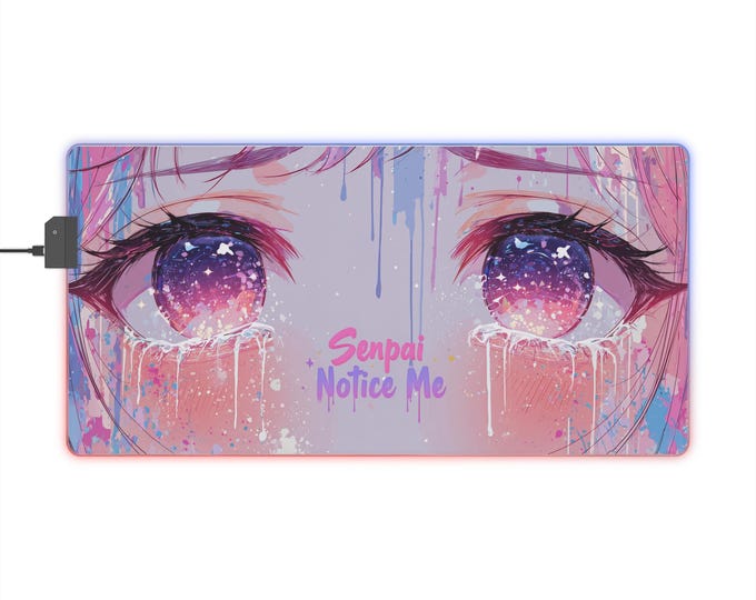 Senpai Notice Me RGB Desk Pad - Anime Gaming Mouse Mat