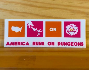 Sticker - America Runs on Dungeons