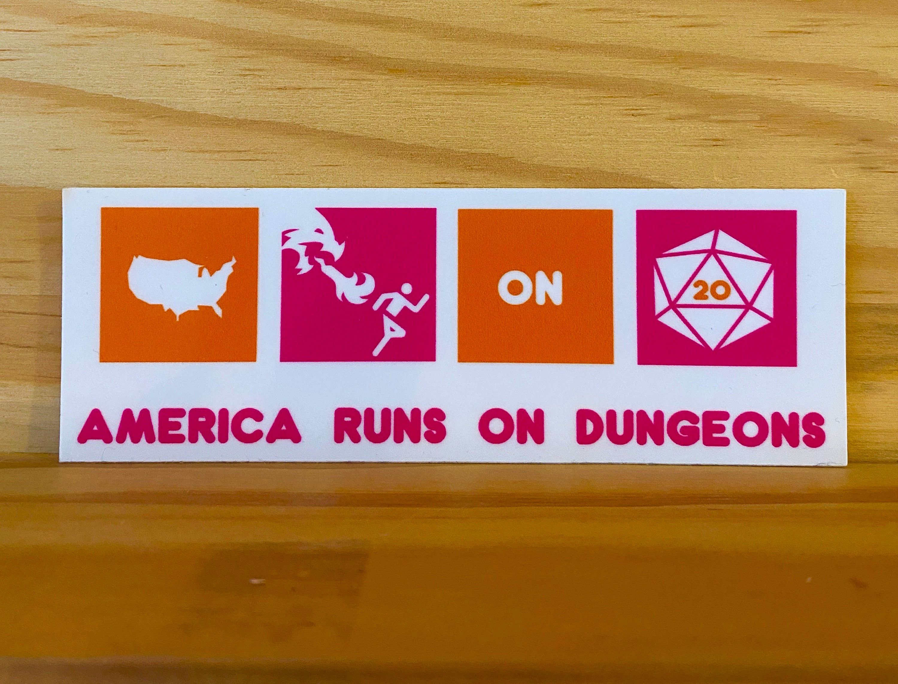 Sticker America Runs on Dungeons Australia