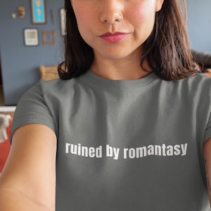 Ruined by Romantasy Tee | Minimalist Bookish Shirt | Fantasy Reader Gift | Comfort Colors Style | Booktok Aesthetic Tee