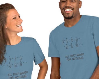 Alle die für nichts funktionieren Shirt