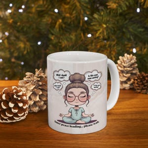 Overthinking Yoga Girl PNG , Inner Peace Loading Funny Printable, Cute Meditation Mug PNG, Self Care Digital Gift for Her
