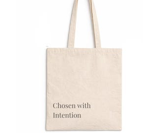 Minimal Canvas Tote Bag, Cotton Tote Bag Natural, Neutral Aesthetic Tote, Everyday Tote Bag, Chosen With Intention Tote