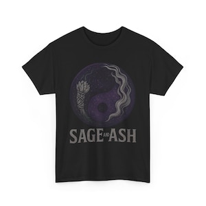 Spiritual Sage and Ash Unisex Tee, Metaphysical T-Shirt, Mystical Sage Shirt, Spiritual Gift, Witchcraft Clothing, Meditation Top