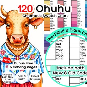 Pode incluir: Um gráfico de amostras cromáticas para download digital para 120 marcadores Ohuhu. A imagem apresenta uma ilustração de vaca com texto que inclui "Pre-Filled & Blank Charts" e "include both New & Old Codes."