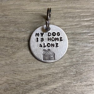 My Dog is Home Alone Keychain. *Ready to ship*