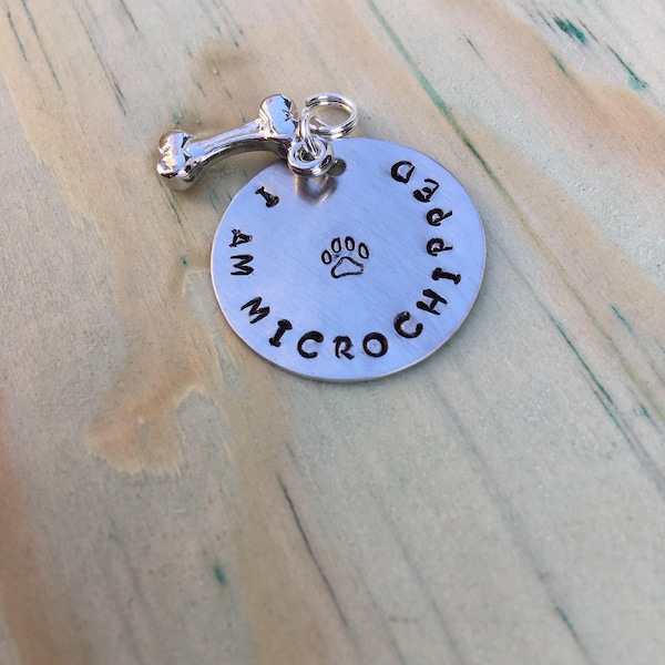 Hand Stamped Dog Tag "I am Microchipped". *Ready to ship*