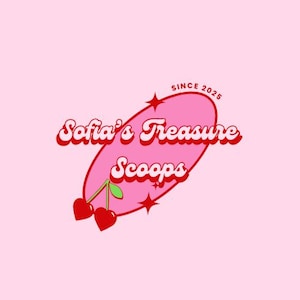 May include: A pink logo with the text "Sofia's Treasure Scoops" in a retro font, inside a pink oval. Two red cherries with green leaves are at the bottom. The words "Since 2025" are at the top.