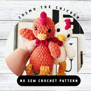 Crochet Chicken Plushie Pattern Cosmo The Chicken Crochet Amigurumi Chicken Pattern No Sew Crochet Pattern Farm Spring Stuffed Animal