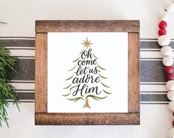Come Let Us Adore Him Wood Sign/Jesus Christian Faith Inspired/Farmhouse Tiered Tray Decor/Coffee Bar Decor/Bible Verse/Inspirational Quote