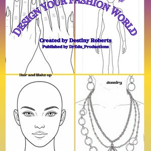 May include: A design template with four sections: fingernail design, swimsuit design, hair and makeup, and jewelry. The text "DESIGN YOUR FASHION WORLD" is prominently displayed. The template is created by Destiny Roberts and published by DrEdu_Productions.