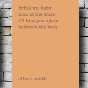 between the bars- elliott smith poster