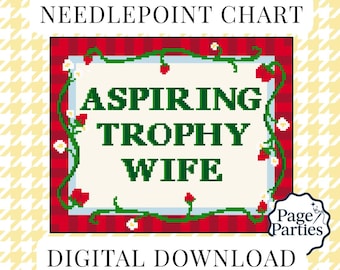 Funny Quote Cross Stitch Pattern PDF, Aspiring Trophy Wife Sassy Needlepoint Chart, Instant Download