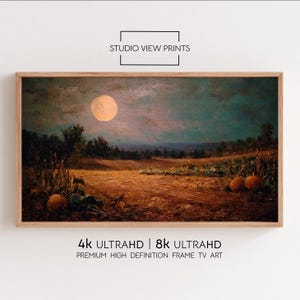 May include: A framed landscape painting shows a moonlit field with pumpkins. The artwork, in a wooden frame, features a large, bright moon in a dark sky. The text "STUDIO VIEW PRINTS" and "4K ULTRAHD | 8K ULTRAHD" are visible.